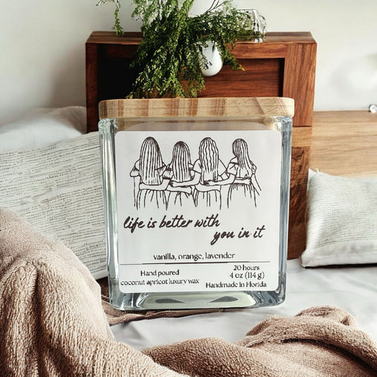 Life is better with you in it, Square Glass Jar Candle